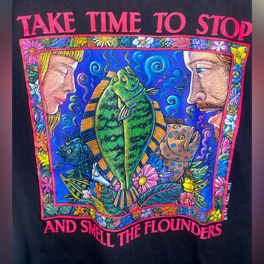 Vintage 1992 Take Time To Stop And Smell The Flounders Tee Size Large